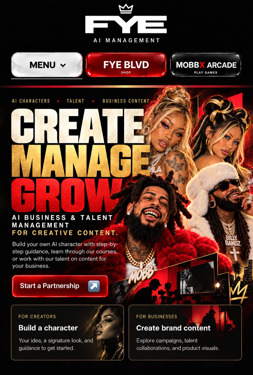 FYE AI Management: Create, manage, grow. Featuring ROHNi, Mila Mayhem, Xani and Billy Bandz.